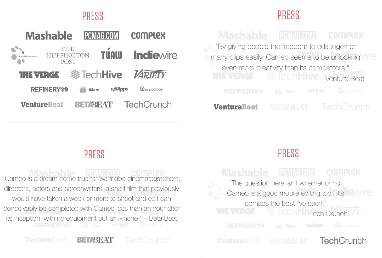 Cameo press from Mashable, PCMag, Complex, The Huffington Post, The Verge, Variety, VentureBeat and TechCrunch, with quotes from VentureBeat, Betabeat and TechCrunch